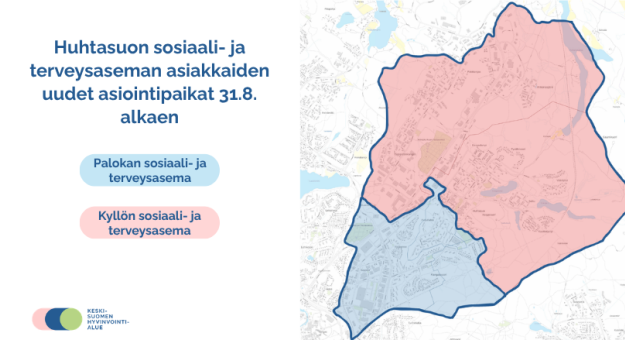 Huhtasuon sosiaali- ja terveysaseman asiakkaille tulevat muutokset palveluihin 