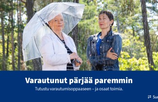 Kaksi henkilöä sateessa, joista toisella on sateenvarjo. Teksti: "Varautunut pärjää paremmin"