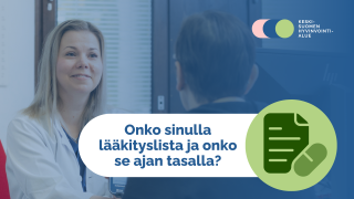 Onko sinulla lääkityslista ja onko se ajan tasalla -kampanjakuva