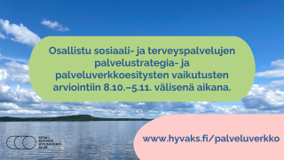 Sosiaali- ja terveyspalveluiden palvelustrategia ja palveluverkko 