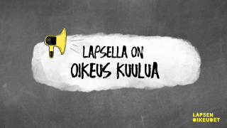 Lapsella on oikeus kuulua
